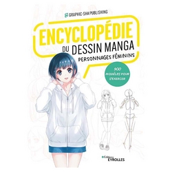 Livre Encyclopédie du dessin manga : personnages féminins - 900 modèles pour s'exercer