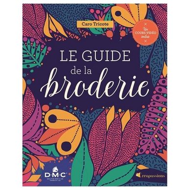 Livre Le guide de la broderie