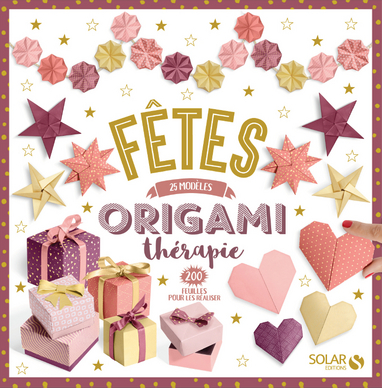 Livre Origami Thérapie Fêtes