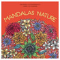 Carnet de coloriages Mandalas nature