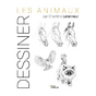 Livre - Dessiner Les animaux