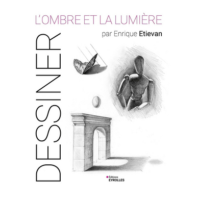 Livre Dessiner L'ombre et la lumière